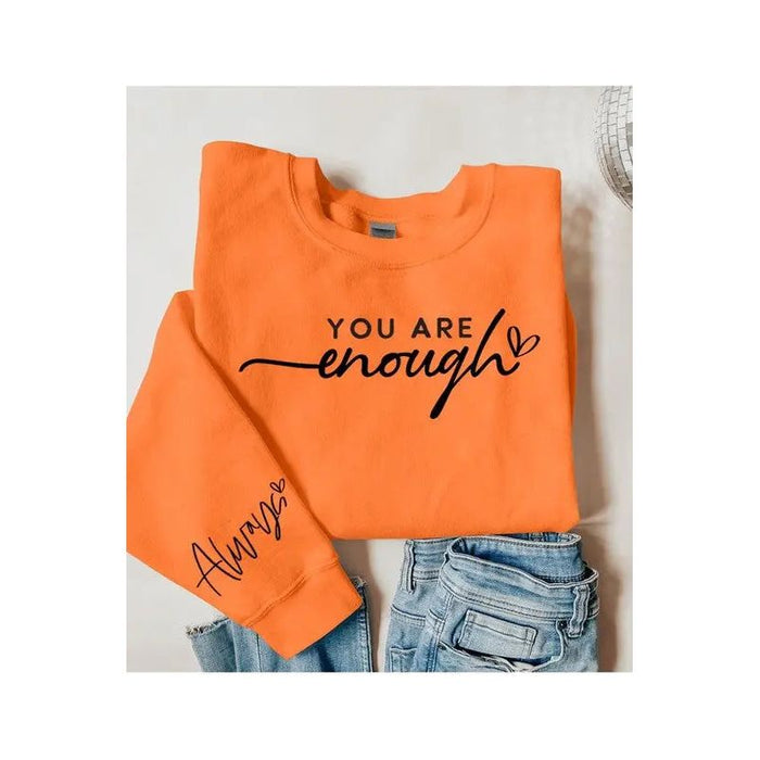 You Are Enough Graphic Fleece Sweatshirts