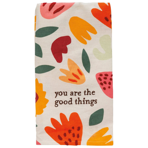 The Bullish Store - You Are The Good Things Dish Cloth Towel | Novelty Tea Towel | Floral Kitchen Hand Towel | 20" X 26"