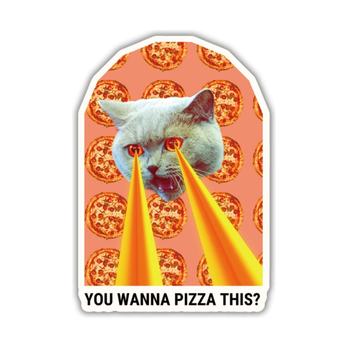 The Bullish Store - You Wanna Pizza This Cat Sticker | Vinyl Die Cut Decal