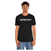 officialilovebeingabarber Unisex Jersey Short Sleeve Tee T-Shirt