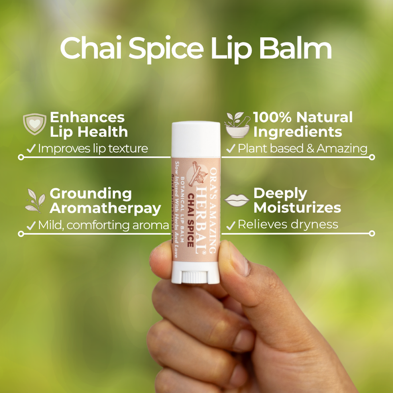 Ora's Amazing Herbal Natural Lip Balm, Herbal Infused, Chai Spice