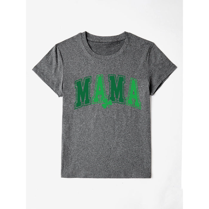 Mama Round Neck Short Sleeve T-Shirt