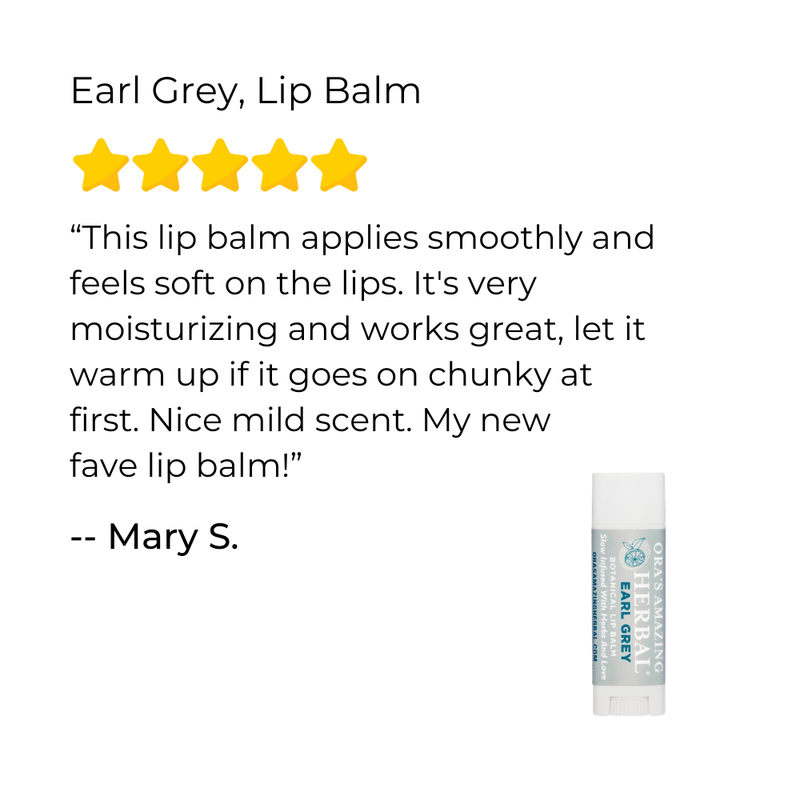 Ora's Amazing Herbal Natural Lip Balm, Herbal Infused, Earl Grey