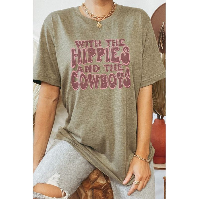 With The Hippies And The Cowboys Graphic Tee