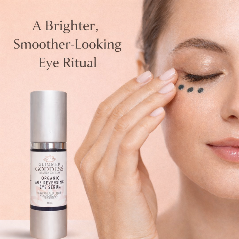 Glimmer Goddess® Organic Skin Care Organic Age Reversing Eye Serum – Instant Firming Treatment For Eyes