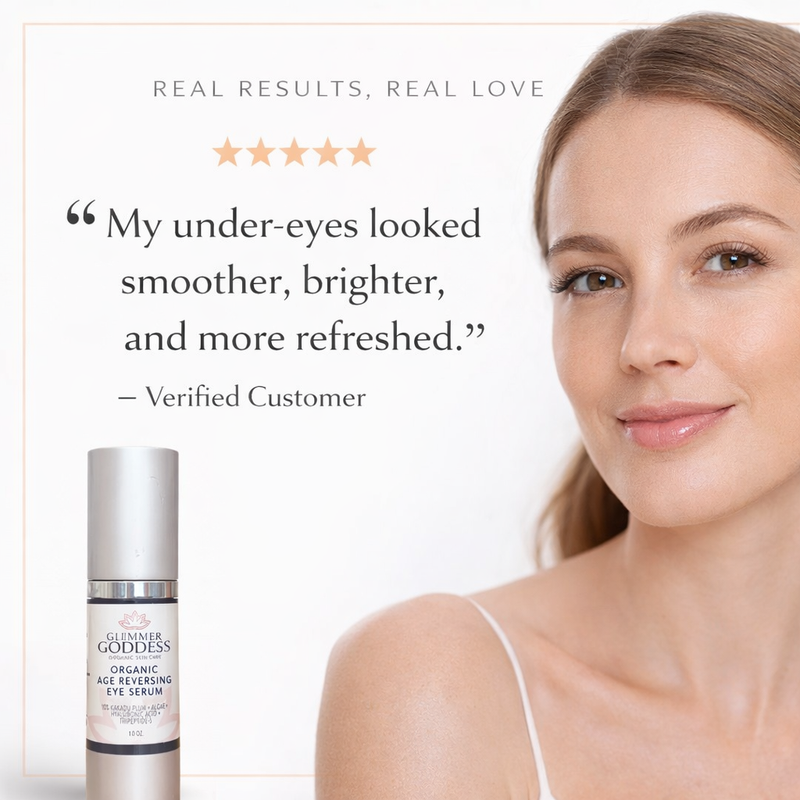 Glimmer Goddess® Organic Skin Care Organic Age Reversing Eye Serum – Instant Firming Treatment For Eyes
