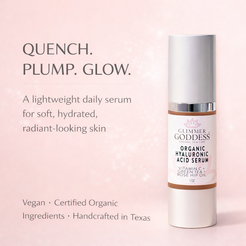 Glimmer Goddess® Organic Skin Care Organic Hyaluronic Acid Serum – Plumping Hydration 1 oz. Serums
