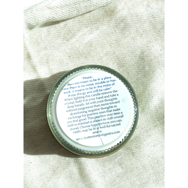Butter Me Up Organics Peace Candle / Serenity Candle / Intention Candle / Ritual Candle / Crystal Candle / Pretty Candle / Organic Soy Wax Candle / Botanicals Metaphysical