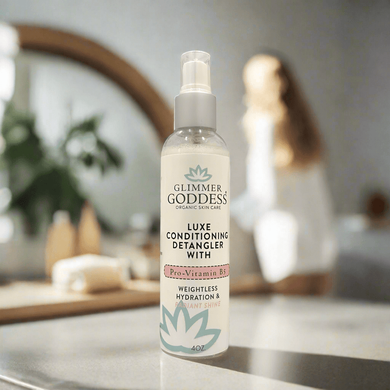 Glimmer Goddess® Organic Skin Care Luxe Conditioning Detangler with Pro-Vitamin B5 – Weightless Hydration & Radiant Shine Hair Care