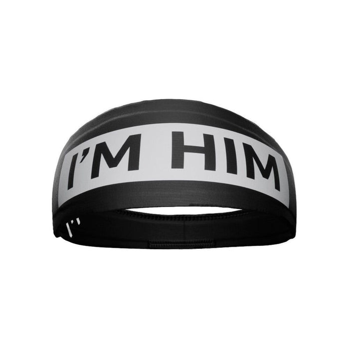 I'm Him Headband