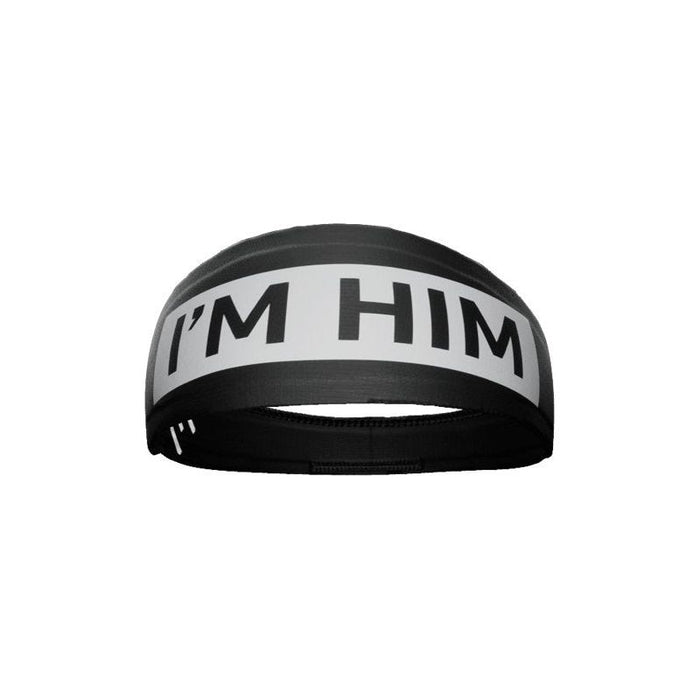 I'm Him Headband