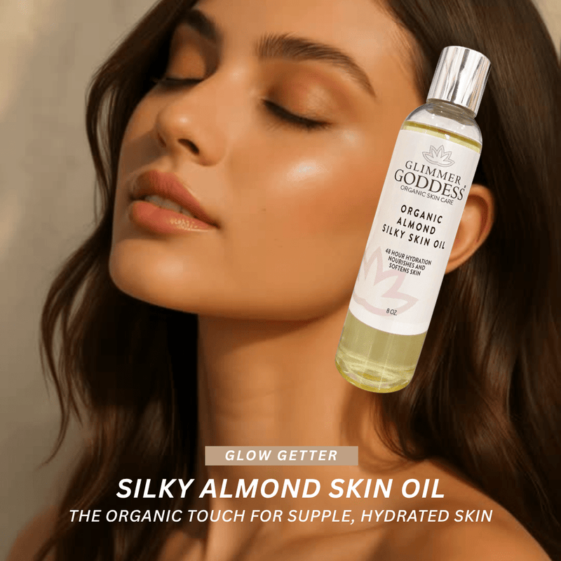 Glimmer Goddess® Organic Skin Care Organic Sweet Almond Silky Skin Oil – 48 Hour Hydration Lotion & Moisturizer