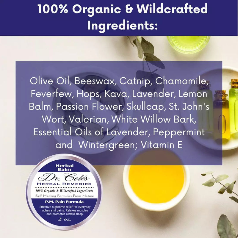 COLEHERBALS 24 - Dr. Cole’s P.M. Pain Herbal Balm Herbal