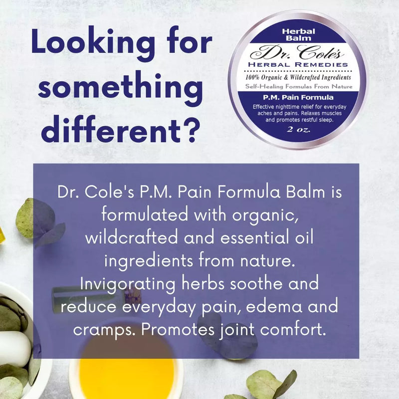 COLEHERBALS 24 - Dr. Cole’s P.M. Pain Herbal Balm Herbal