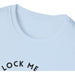 Lock Me Up - Lockedboy Athletics Chastity Tshirt