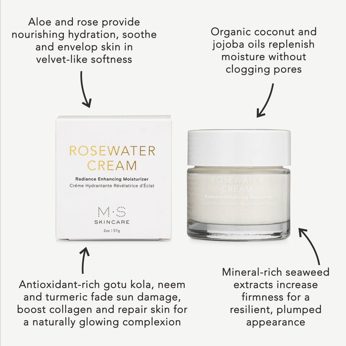 M.S. Skincare - Rosewater Cream | Radiance Enhancing Moisturizer