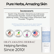 Ora's Amazing Herbal Talc Free Baby Powder, Unscented, Corn Free
