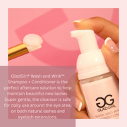 GladGirl Wash and Wink - Eyelash Shampoo + Conditioner After Care